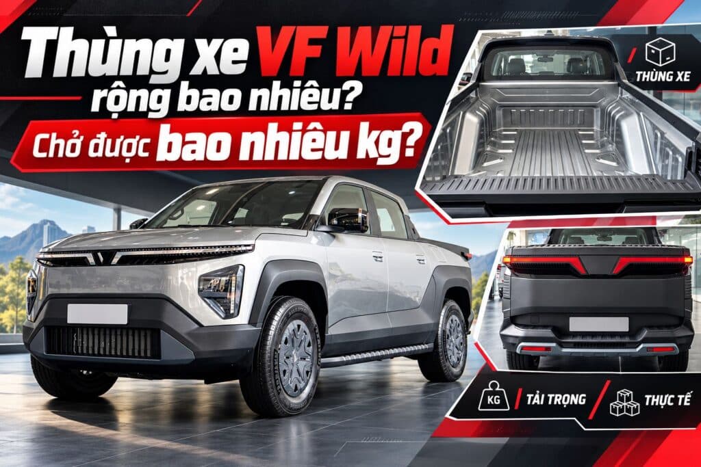 Thùng xe VF Wild rộng bao nhiêu? Chở được bao nhiêu kg?