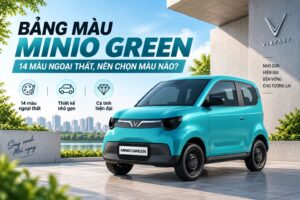 Bảng màu Minio Green: 14 màu ngoại thất, nên chọn màu nào?