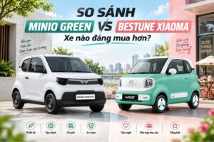 So sánh Minio Green vs Bestune Xiaoma: Xe nào đáng mua hơn?